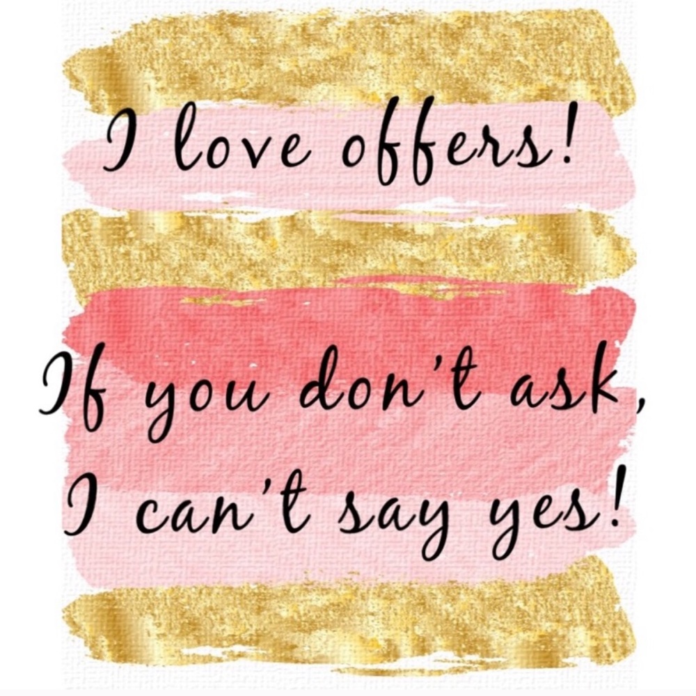 Almost Always Accept Offers!